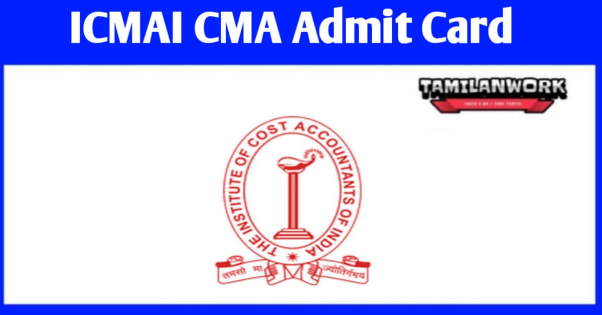 ICMAI Admit Card 2021
