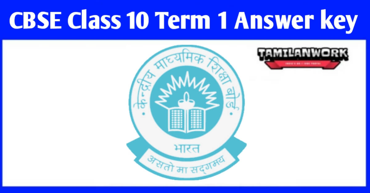 CBSE Answer Key 2021 Class 10 Term 1