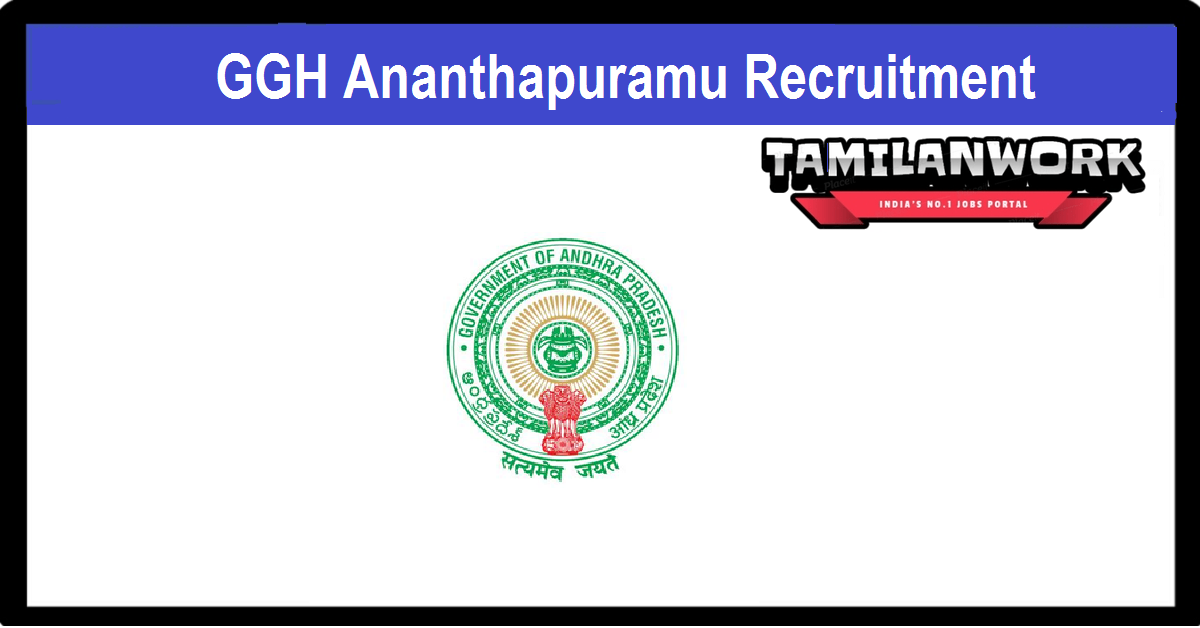 GGH Ananthapuramu Recruitment