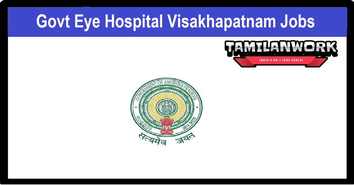 Govt Regional Eye Hospital Visakhapatnam Recruitment