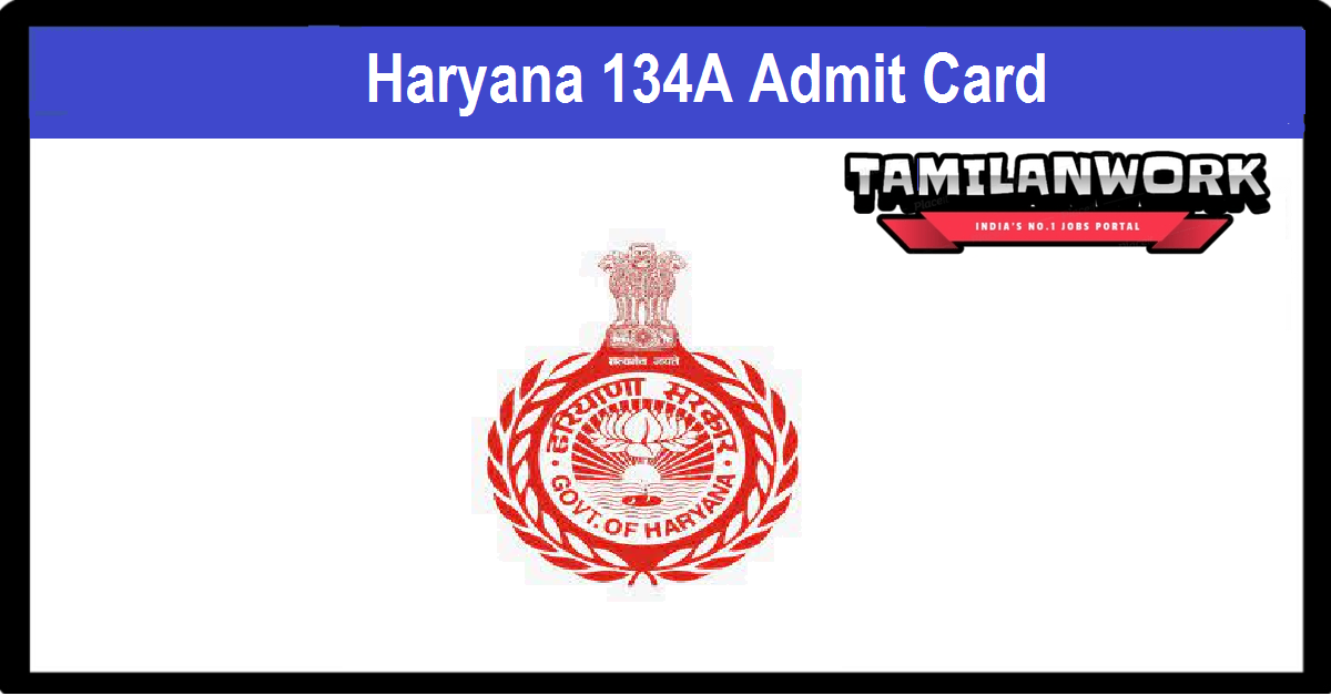 Haryana 134A Admit Card