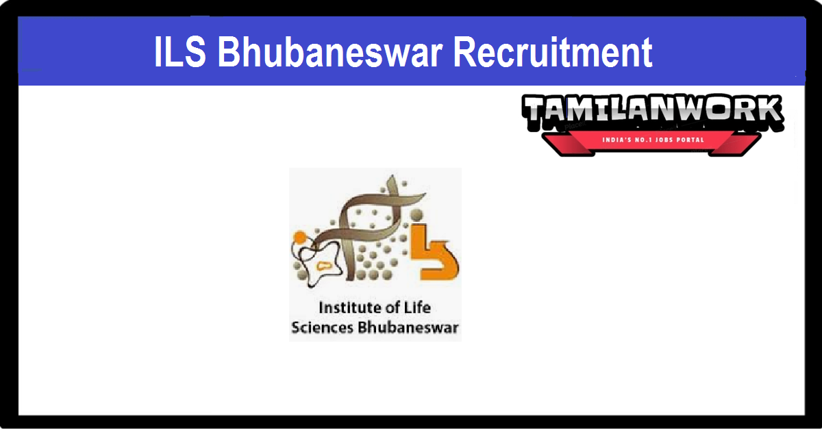 ILS Bhubaneswar Recruitment