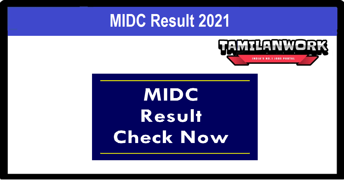MIDC Result 2021