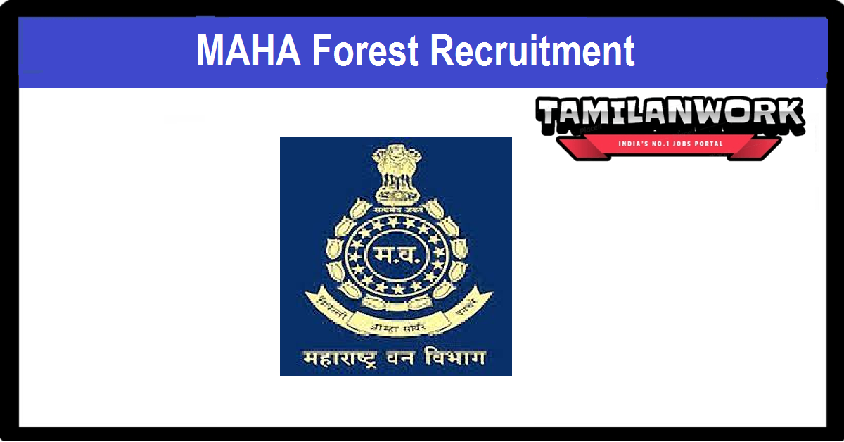 Maha Forest Recruitment