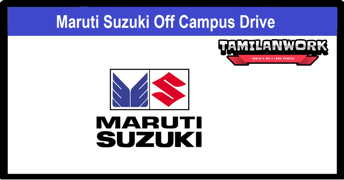 Maruti Suzuki Off Campus Drive