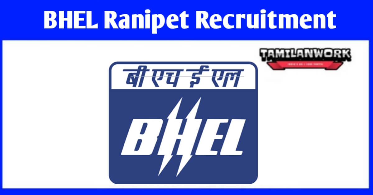 BHEL Ranipet Recruitment