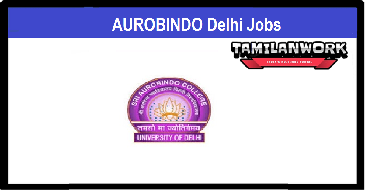 AUROBINDO Delhi Recruitment