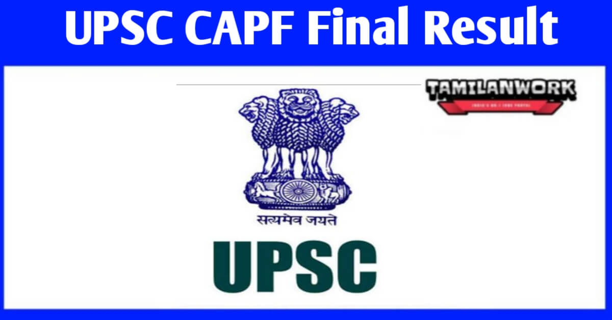 UPSC CAPF Final Result 2020-2021, Check upsc.gov.in CAPF Result