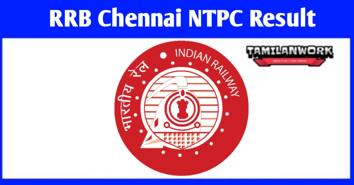 RRB Chennai NTPC Result 2022