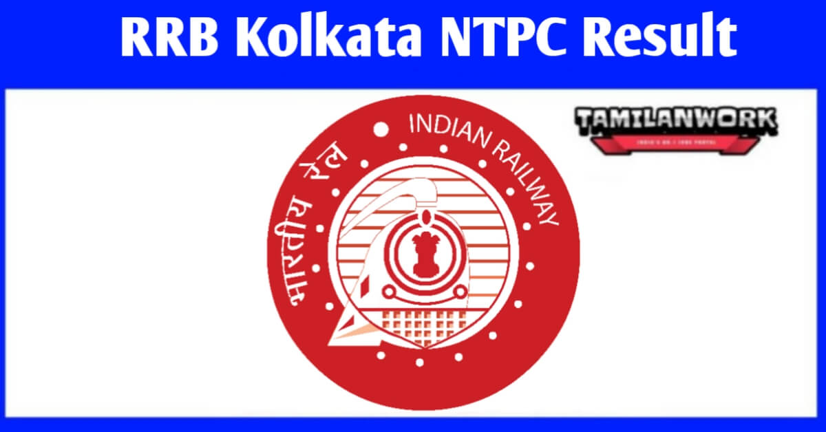 RRB Kolkata NTPC Result 2021-2022