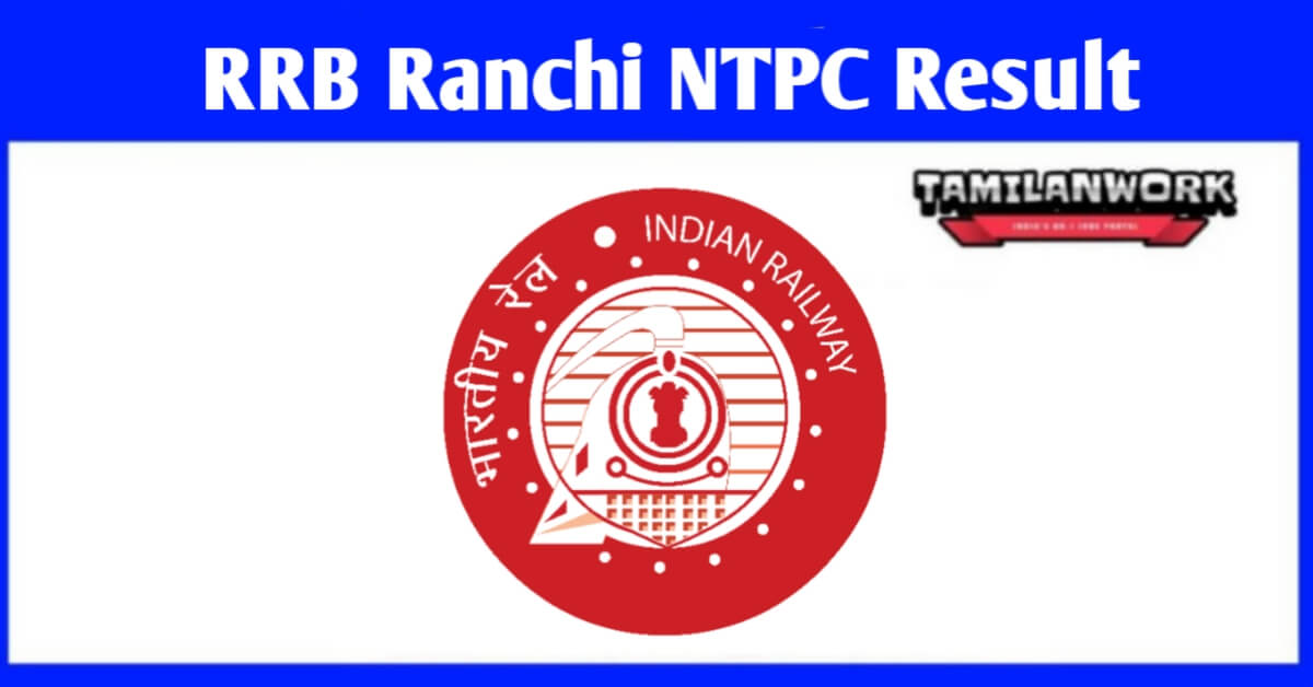 RRB Ranchi NTPC Result 2021-2022
