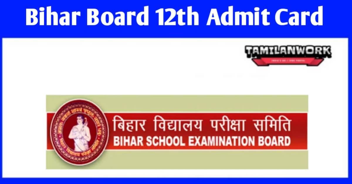 Class 12th Admit Card 2022 Bihar Board