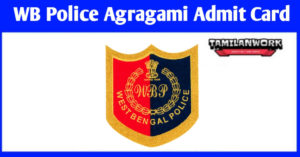 WB Police Agragami Admit Card 2022