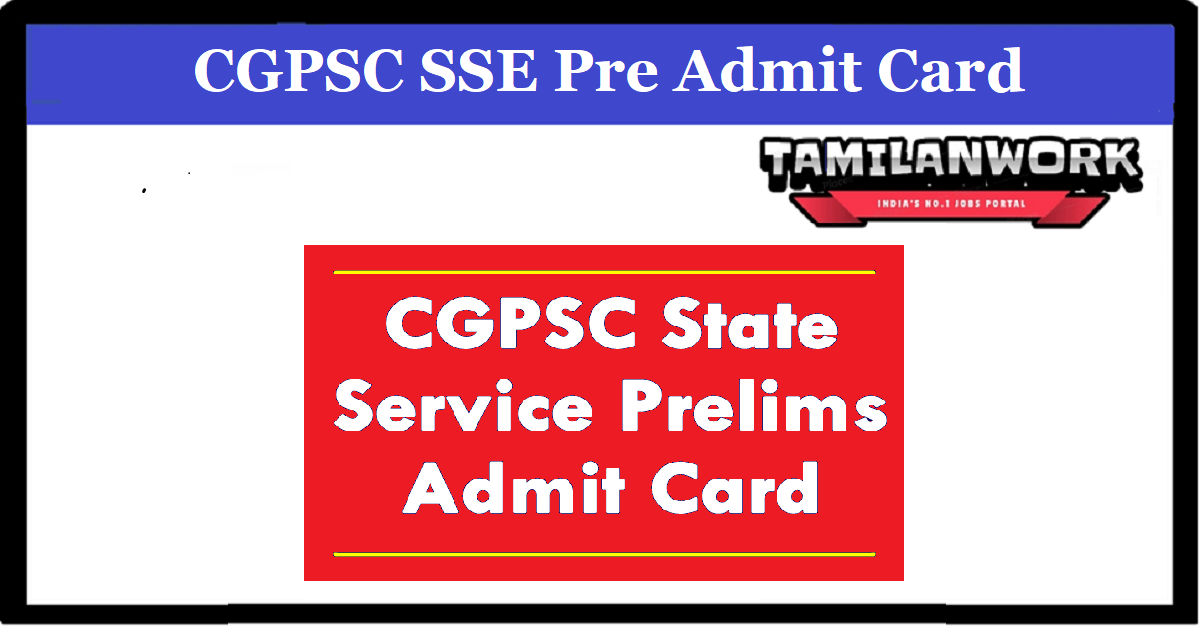 CGPSC State Service Prelims Admit Card