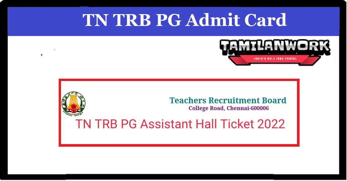 TN TRB PG Assistant Hall ticket
