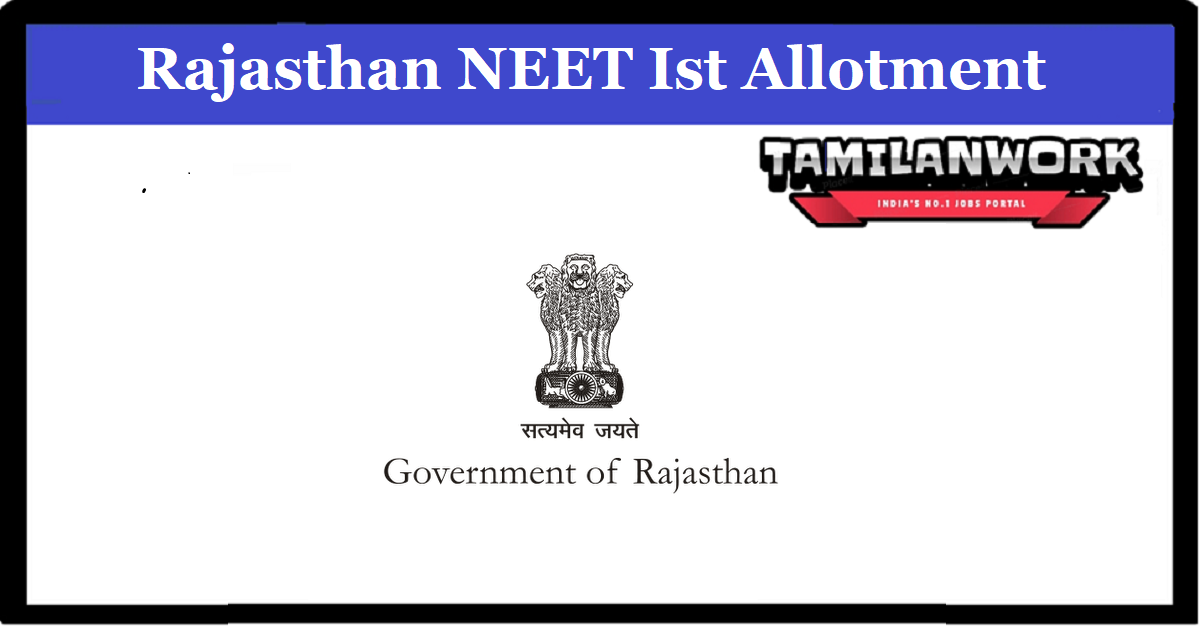 Rajasthan NEET 1st Round Seat Allotment Result
