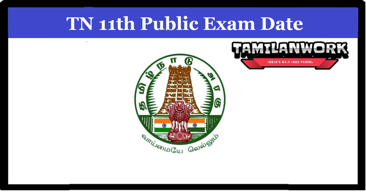 TN 11th Public Exam Time Table 2022