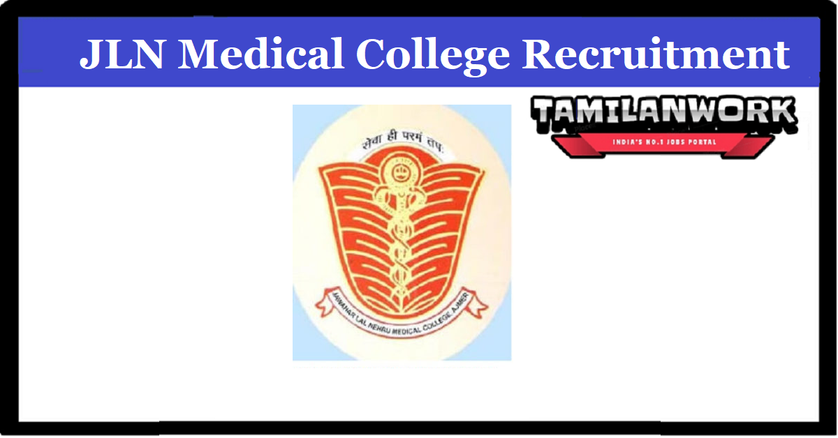 JLN Medical College Recruitment