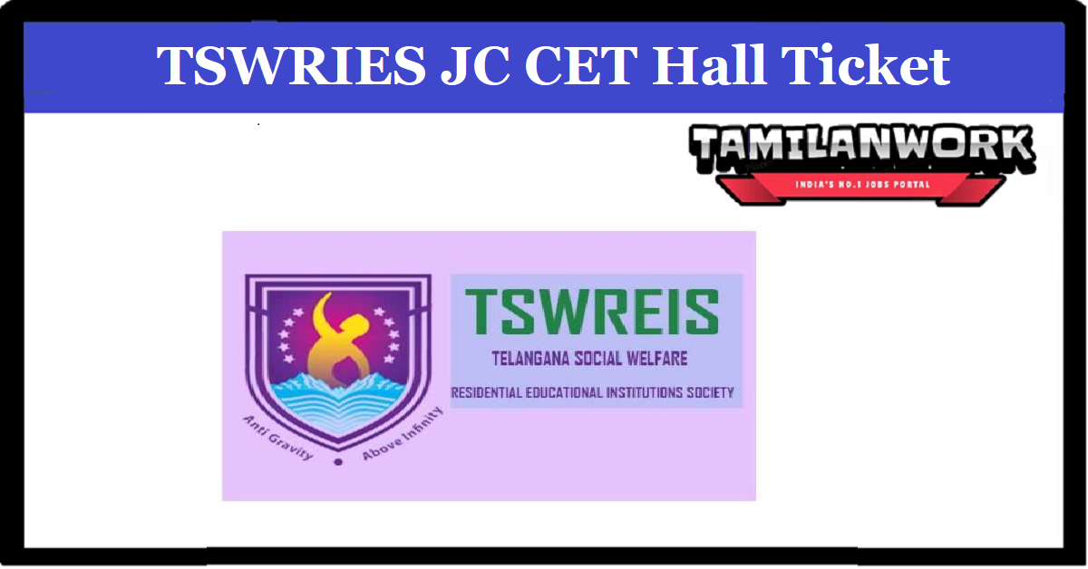 TSWRIES JC CET Admit Card