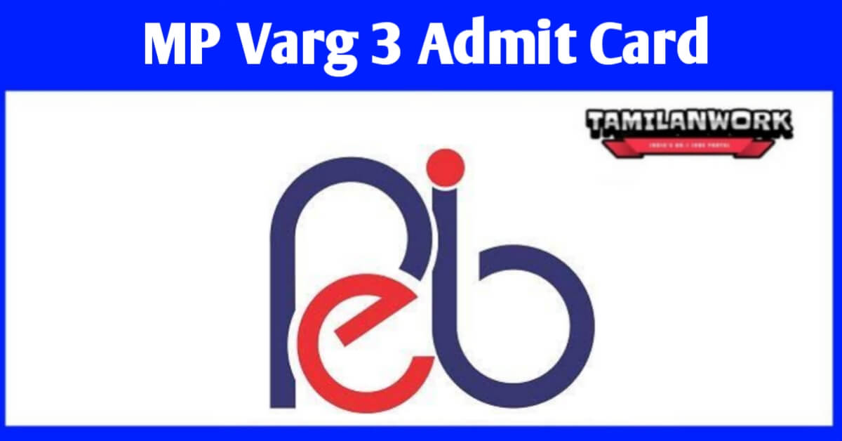 MP Varg 3 Admit Card 2022
