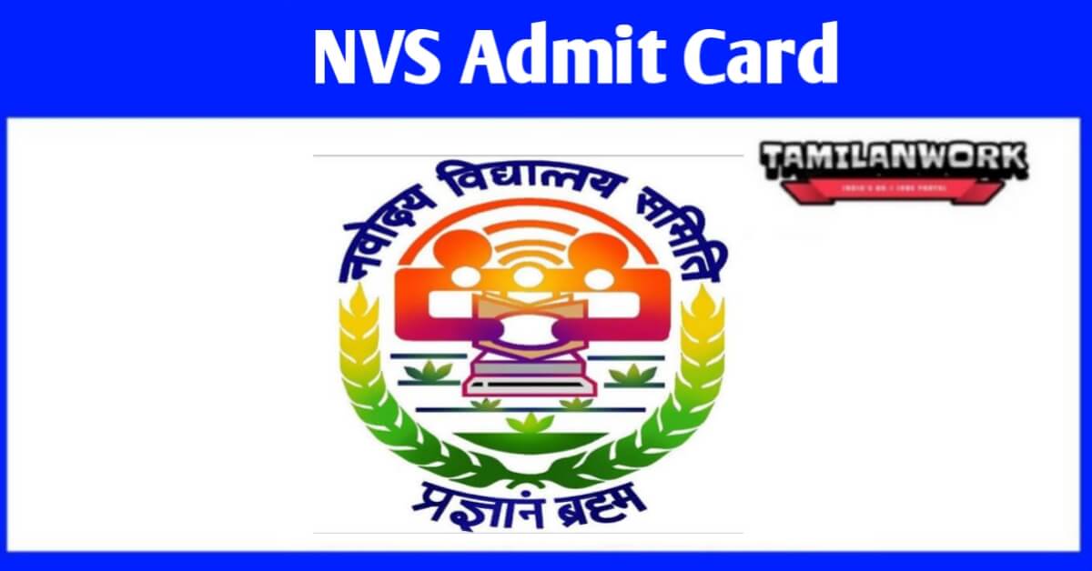 NVS Admit Card 2022