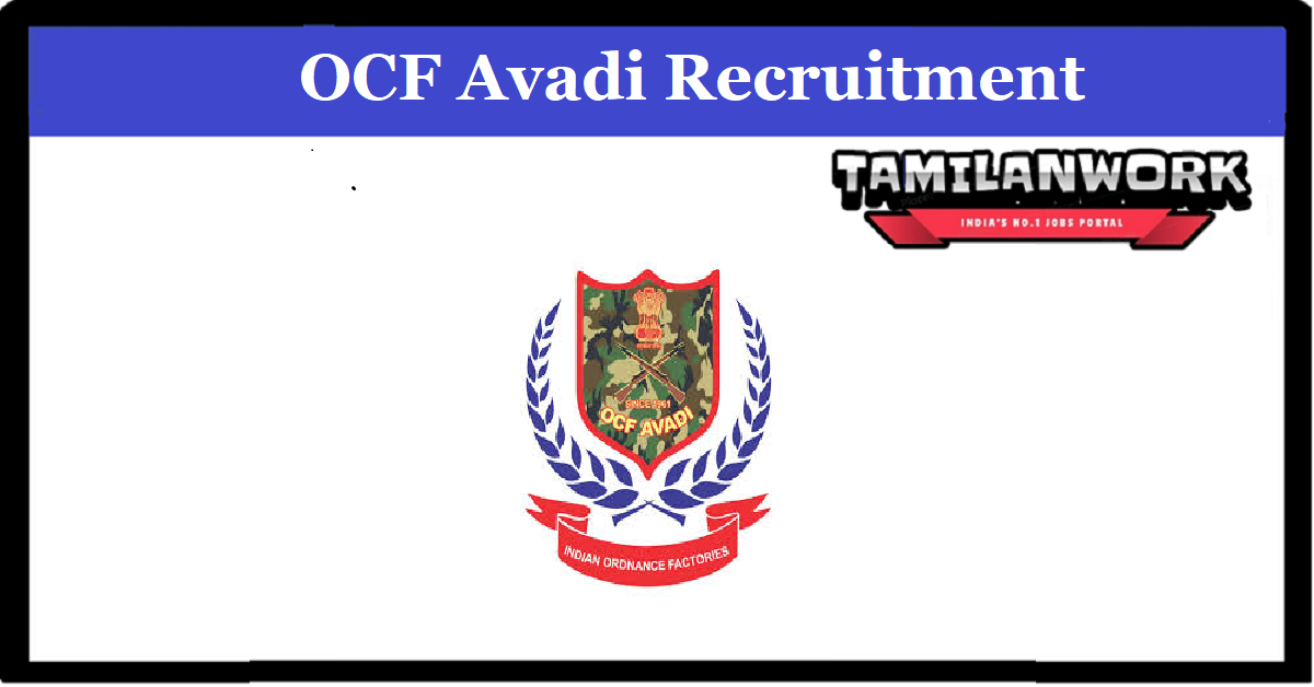 OCF Avadi Recruitment