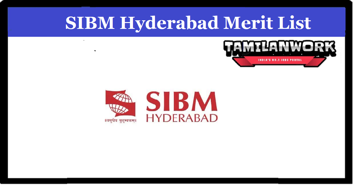 SIBM Hyderabad Merit List 2022