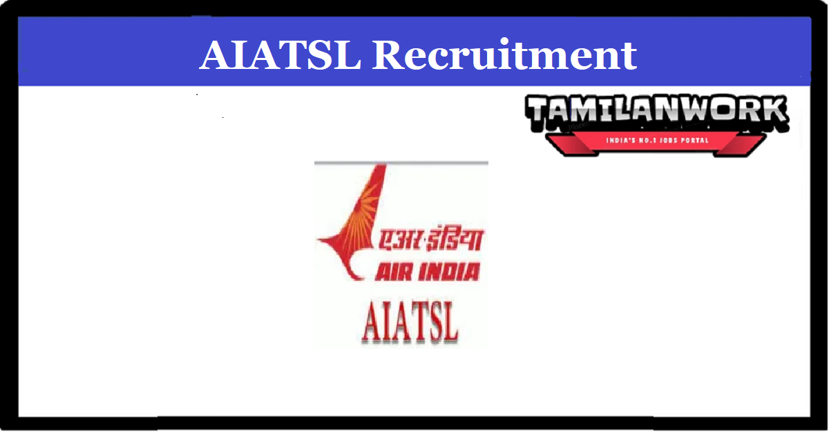 AIATSL Recruitment