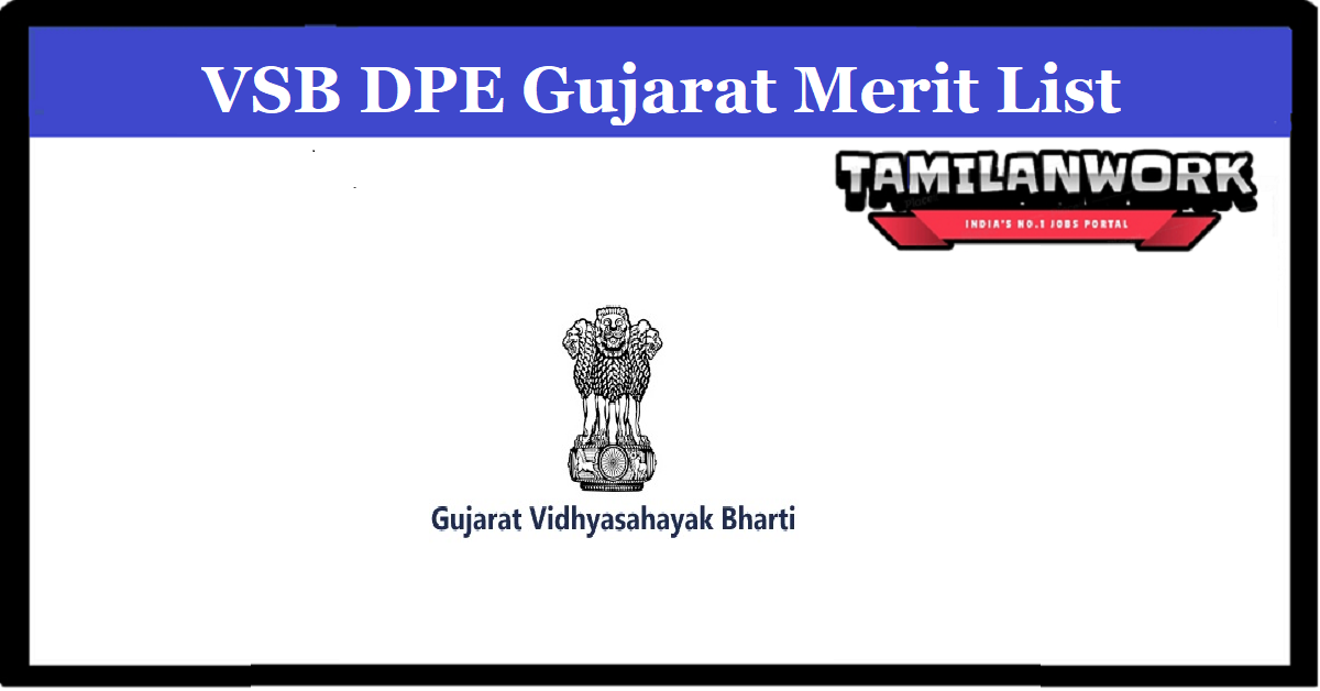 VSB DPE Gujarat Merit List 2022