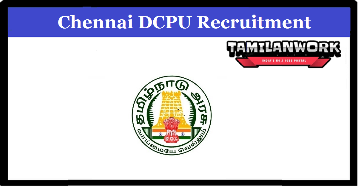 Chennai DCPU Recruitment