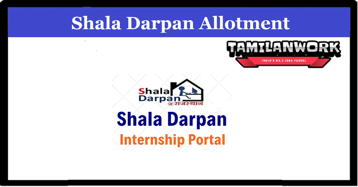 Shala Darpan B Ed 2nd Year Internship Allotment 2022