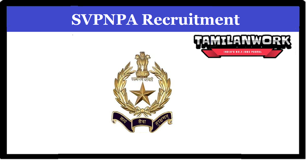 SVPNPA Recruitment