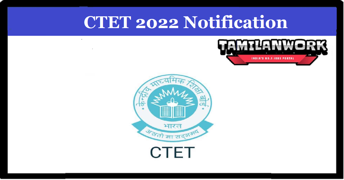 CBSE CTET 2022 Notification
