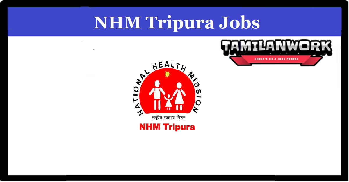 NHM Tripura Recruitment