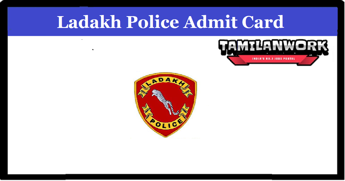 Ladakh Police Constable Admit Card 2022