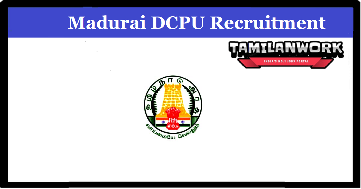 Madurai DCPU Recruitment
