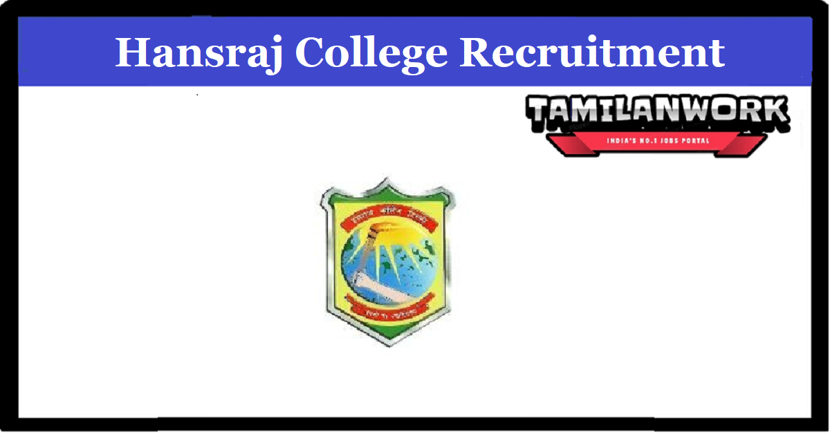 Hansraj College Recruitment 2022