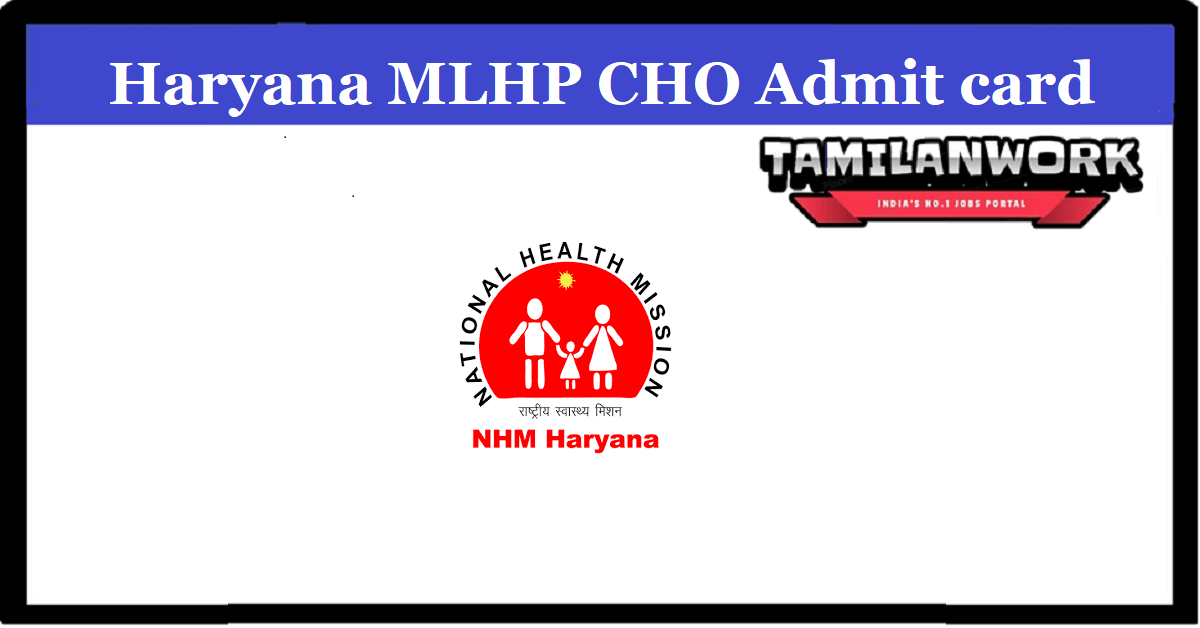 Haryana MLHP CHO Admit Card