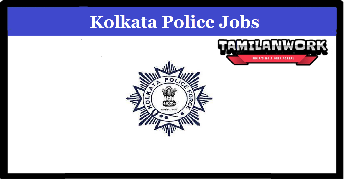 Kolkata Police Recruitment