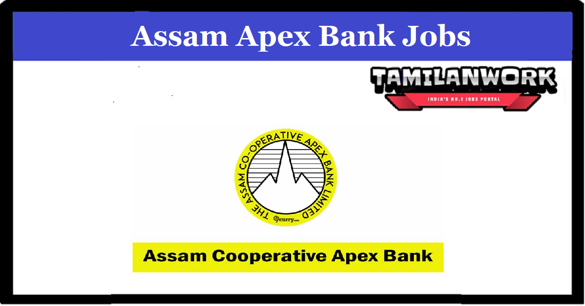 Assam Apex Bank Recruitment