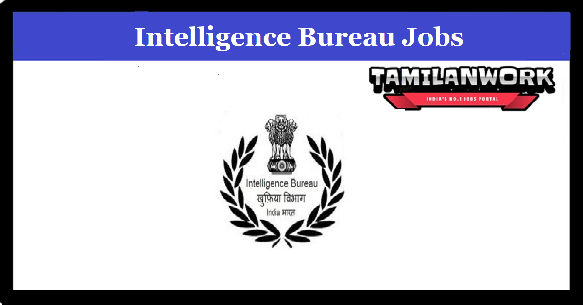 Intelligence Bureau Recruitment 2023