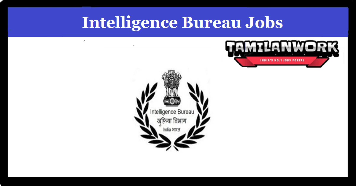 Intelligence Bureau Recruitment