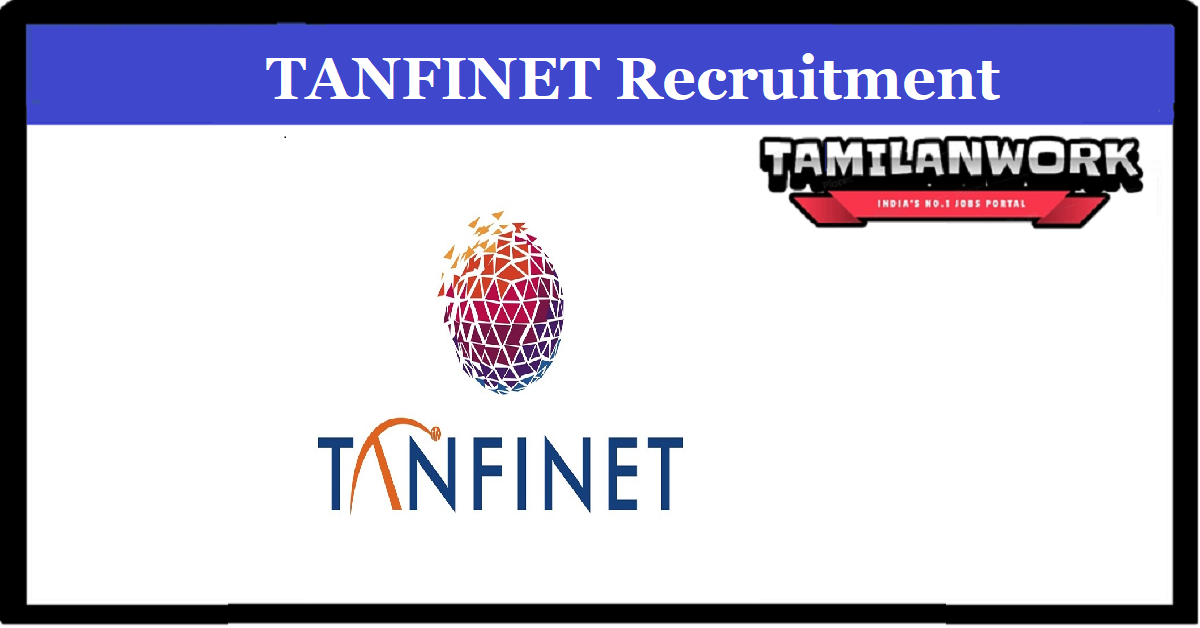 TANFINET Recruitment