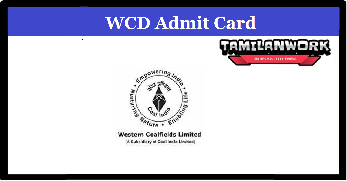 WCL Mining Sirdar Admit Card 2022