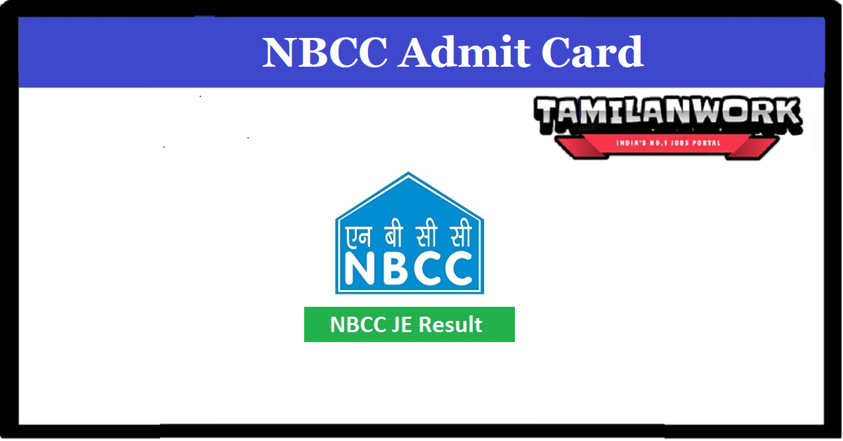 NBCC JE Admit Card 2022