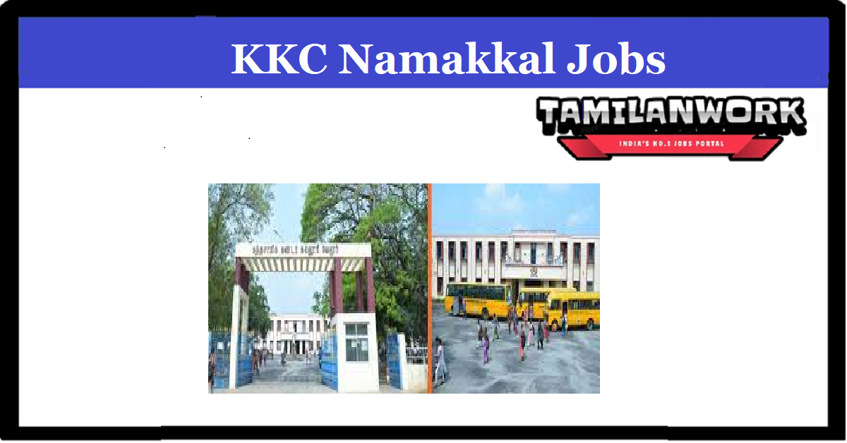 KKC Namakkal Recruitment