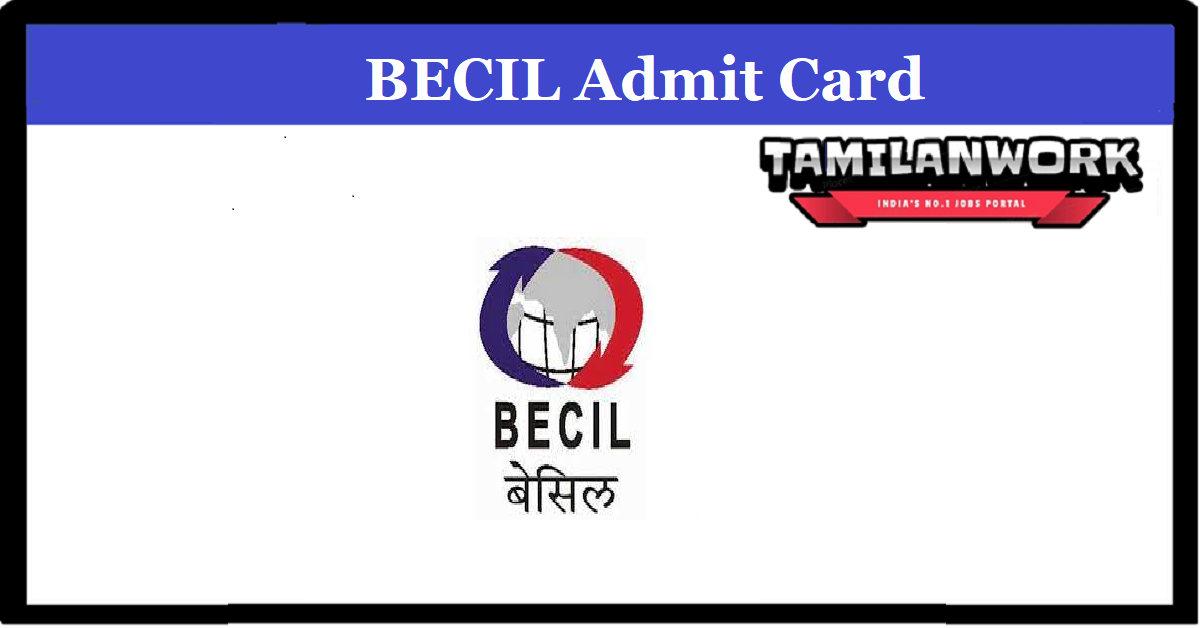 BECIL Office Assistant DEO Admit Card 2022