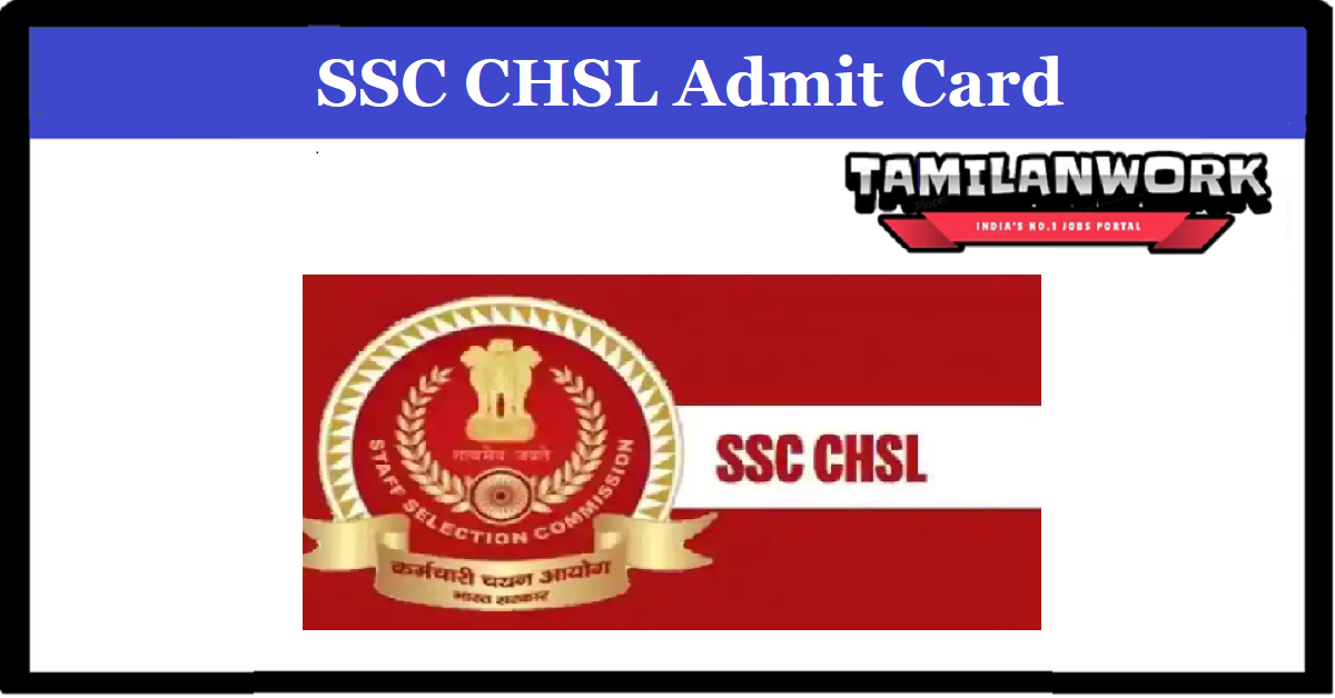 SSC CHSL Tier 1 Admit Card 2022