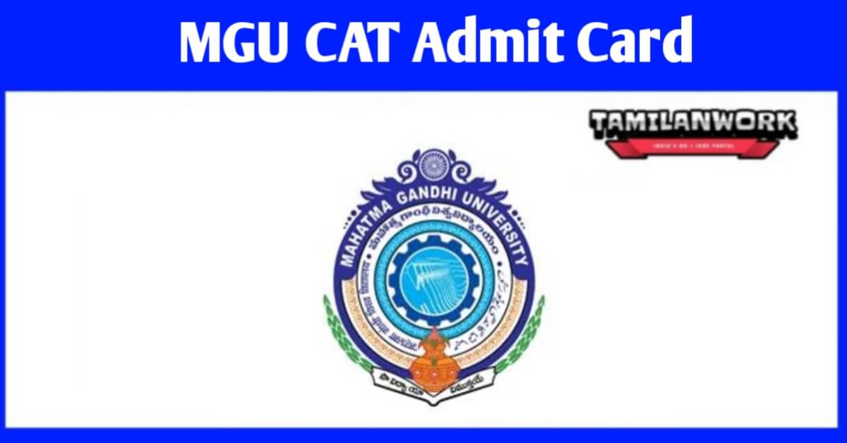 MGU CAT Admit Card 2022