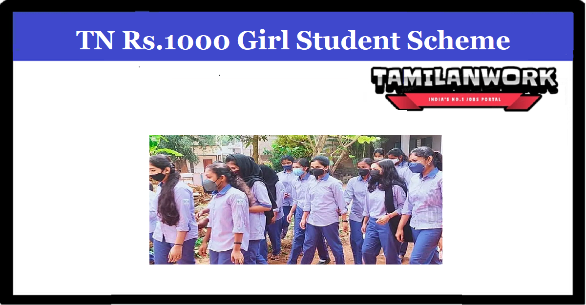 Tamilnadu Girl Student Rs 1000 Scheme Apply Online